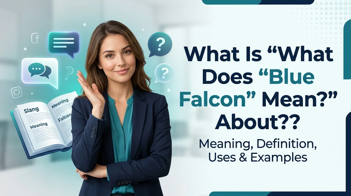 What Does Blue Falcon Meaning